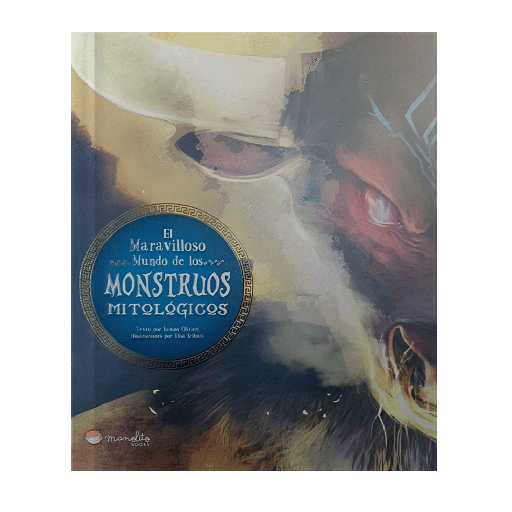 MARAVILLOSO MUNDO DE LOS MONSTRUOS MITOLOGICOS, EL | MANOLITO BOOKS